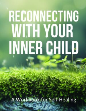 Reconnecting with Your Inner Child